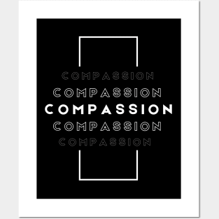 Compassion Posters and Art